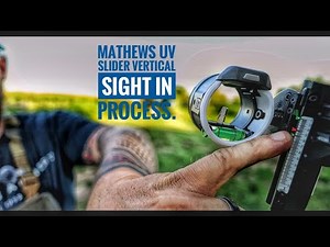 Mathews UV slider VERTICAL sight in process