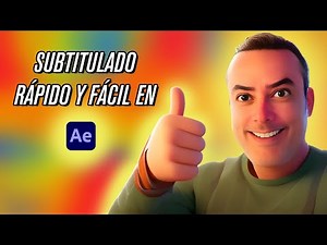 COMO SUBTITULAR VIDEOS RÁPIDO Y FÁCIL EN ADOBE AFTER EFFECTS