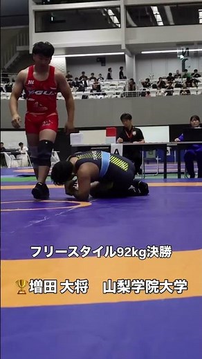 【レスリングインカレ男子決勝】増田大将 選手 #山梨学院大学 #拓殖大学 #USL現地取材