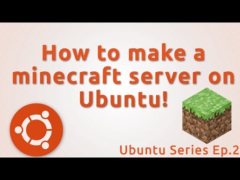 How to make a Minecraft server on Ubuntu! Minecraft