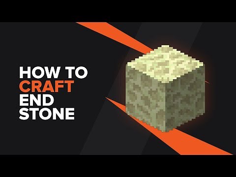 How to make End Stone in Minecraft
