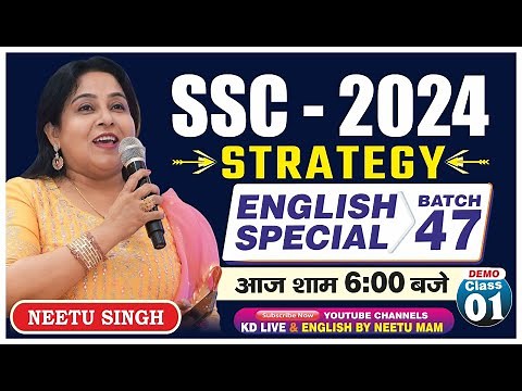 SSC - 2024 STRATEGY | ENGLISH SPECIAL BATCH 47 | Demo 01 आज शाम 6:00 बजे By Neetu Mam