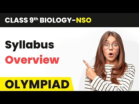 Class 9 National Science Olympiad (NSO) Biology - Syllabus Overview