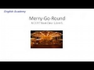 Merry Go Round | CBSE English Book Class 1 Lesson 5