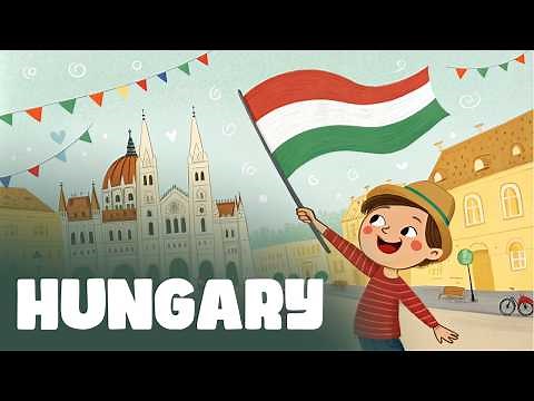 Hungary Virtual Tour for Kids | Discover Hungary History, Culture, and Landmarks