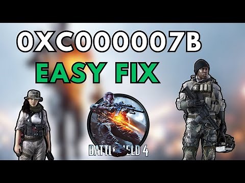 How To Fix Battlefield 4 0xc00007B (2025 Update!)