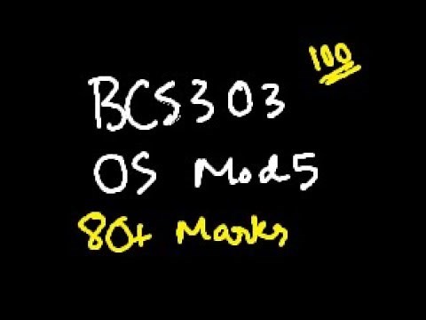 OS MODULE 5 BCS303 Operating System | 22 Scheme VTU 3rd SEM CSE