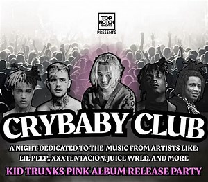 CRYBABY CLUB feat. Kid Trunks