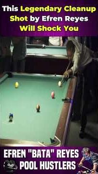 This Legendary Cleanup Shot by Efren Reyes Will Shock You