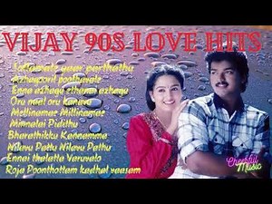 Vijay 90s Love Songs Tamil | Evergreen Hits Songs | Melody #vijay songs