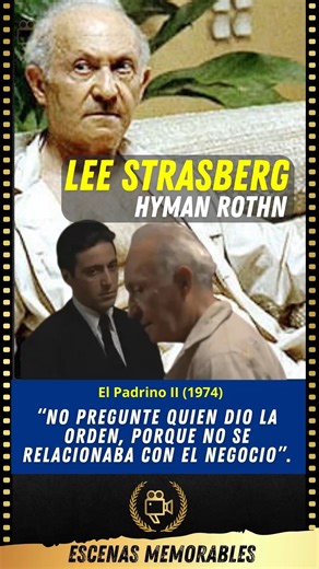 Lee Strasberg (Hyman Roth) El Padrino II (1974) Escena donde Lee Strasberg en el papel de Hyman Roth en el padrino 2 confronta a Michael Corleone. “No pregunte quien dio la orden porque no se relacionaba con el negocio”. #escenasmemorables #elpadrino #leestrasberg #alpacino | Escenas Memorables