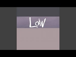 Low