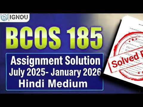 BCOS 185 solved assignment | bcos 185 assignment solution in hindi medium