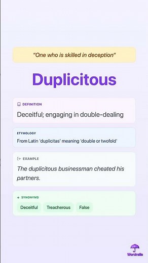 DUPLICITOUS: One who is skilled in deception | One Word Substitute | Wordrella