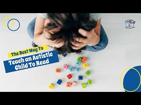 The Best Way To Teach an Autistic Child To Read (AR Books)