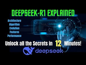 DeepSeek-R1 Explained: Architecture, Algorithm, Evolution, Features, and Performance in 12 Minutes!