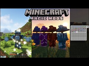 10 Amazing & Fun Magic Mods, you should try out! [Forge/Fabric]