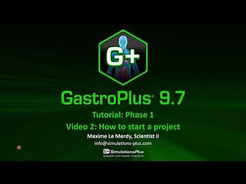 GastroPlus® Tutorial Phase 1 Video 2: How to start a PBBM PBPK project in GastroPlus