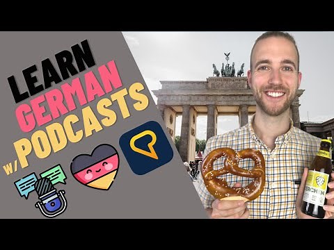 The 30 Best Podcasts for Learning German Naturally