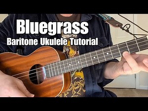 BLUEGRASS Baritone Ukulele LESSON + Tutorial (BLACKBERRY BLOSSOM, SOLDIER'S JOY) w/ TABS