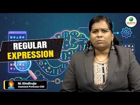 REGULAR EXPRESSION | BY MRS. M. SINDHUJA || MLRITM