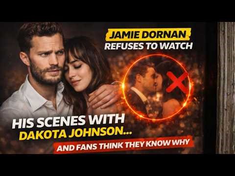 Jamie Dornan Refuses to Watch His Scenes with Dakota Johnson… And Fans Think They Know Why