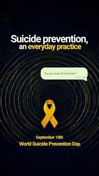 Do You Have 8 Minutes to Save a Life? | World Suicide Prevention Day: The 8-Minute Rule