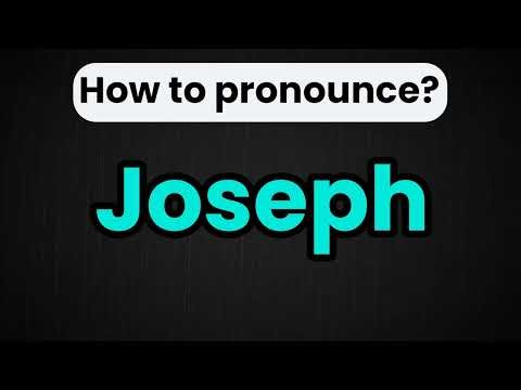 How to Say Joseph in English | Pronunciation Guide