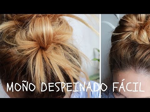 MOÑO FÁCIL DESPEINADO - MESSY BUN EN 5 MINUTOS