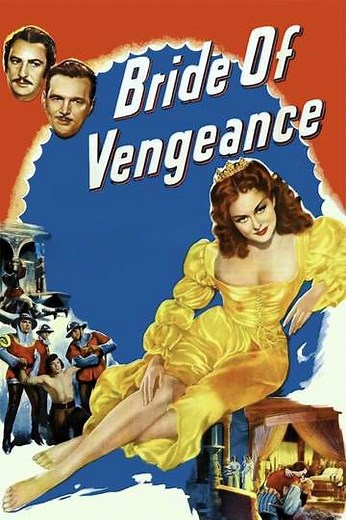 Bride of Vengeance (1949) - Movie