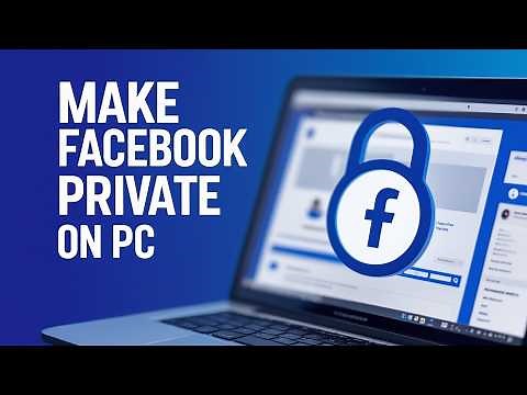 How to Make Your Facebook Profile Private on PC (2025) 🔒