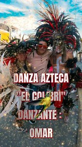 Danza Azteca. "EL COLIBRÍ" Danzante : Omar Nezahualcoyotl #ElChilangoEnLaHuasteca Christian Christosiris | Christian Christosiris