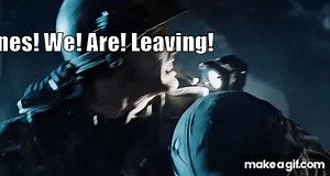 Marines! WE ARE LEAVING! on Make a GIF