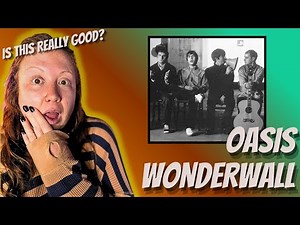 Oasis Wonderwall FIRST TIME HEARING! Is It Really That Good