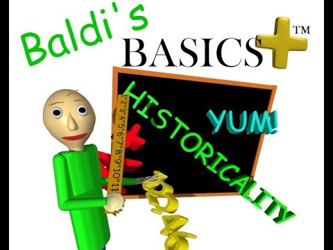 Baldi's Basics Plus - Gameplay - No Commentary