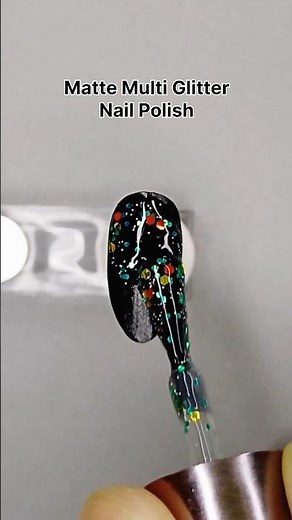 Matte Multi Glitter Nail Polish Tutorial | Easy Nail Art Ideas