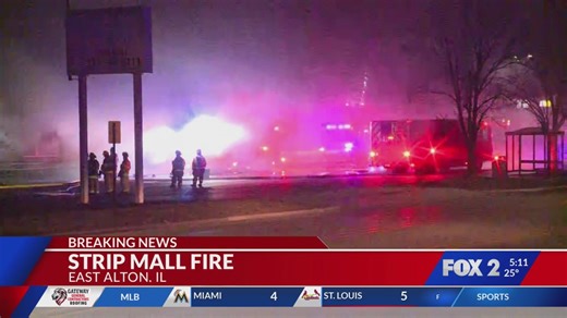 Crews respond to overnight fire at East Alton strip mall