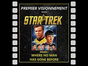 Star Trek 1966- La Patrouille du Cosmos pilote #2