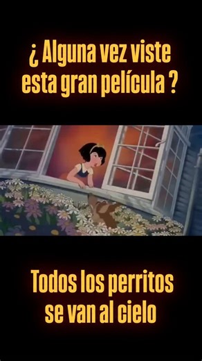 Lo que me de la gana 📺📹🎮🇨🇱 on Instagram: "#TodosLosPerritosVanAlCielo #Animación #Perros #PelículaInfantil ¡Qué película emotiva! 😔 "Todos los perros van al cielo" (All Dogs Go to Heaven en inglés) es una animada de 1989 que sigue la historia de Charlie B. Barkin, un perro que escapa de un refugio de animales con la ayuda de su mejor amigo, Itchy. *La Trama* - Charlie se convierte en el líder de una pandilla de perros callejeros y se enamora de una perra llamada Anne-Marie. - Sin embargo, 