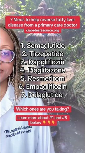 7 medications that help to reverse fatty liver disease from a primary care doctor