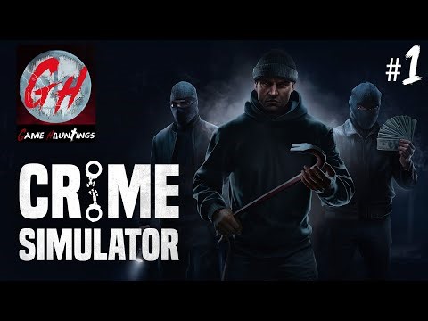 Crime Simulator : The tutorial