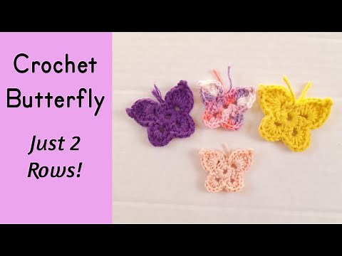 Crochet Butterfly | Crochet Butterfly Applique | Crochet A Butterfly Just 2 Rows