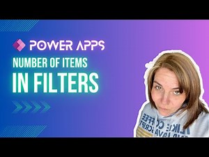 PowerApps: Learn 2 Ways To Count The Number of Items in Your Filters!