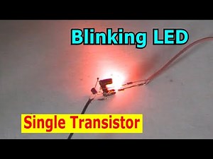 Simplest Blinking LED Circuit with 1 Transistor