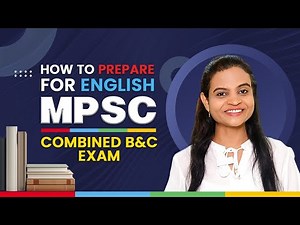How to prepare For English | MPSC Combined B&C Exam