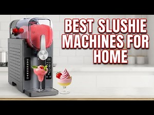 Best Slushie Machines for Home 2026: Top 4 Models Reviewed & Tested