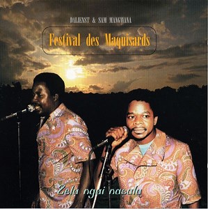 Dalienst & Sam Mangwana, Festival des Maquisards - Zela Ngai Nasala