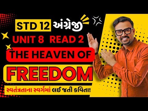 Unit 8 Read 2 The Heaven of Freedom | Std 12 | English (SL) | Bookworm English Academy