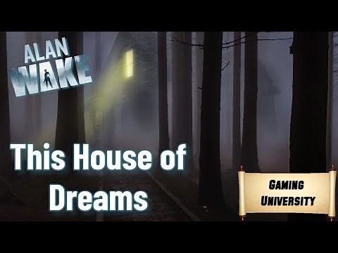 Alan Wake | This House of Dreams Blog