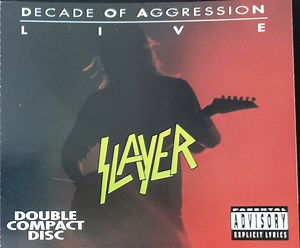 Slayer - Decade Of Aggression Live